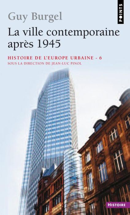 Emprunter Histoire de l'Europe urbaine. Tome 6 : La ville contemporaine après 1945 livre