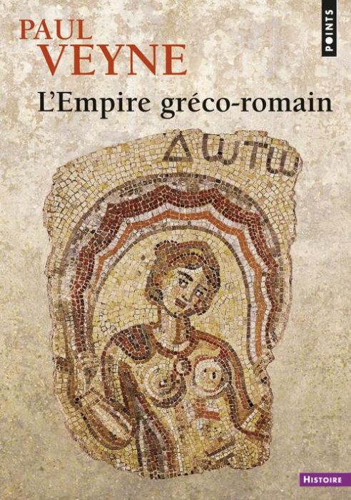 Emprunter L'Empire gréco-romain livre
