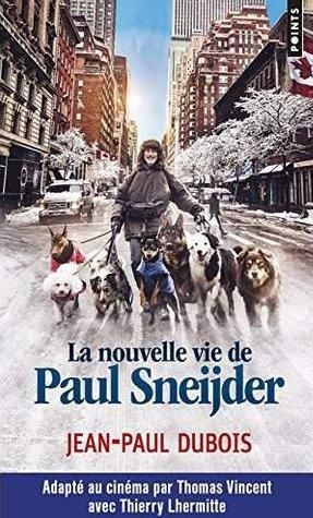 Emprunter La nouvelle vie de Paul Sneijder livre