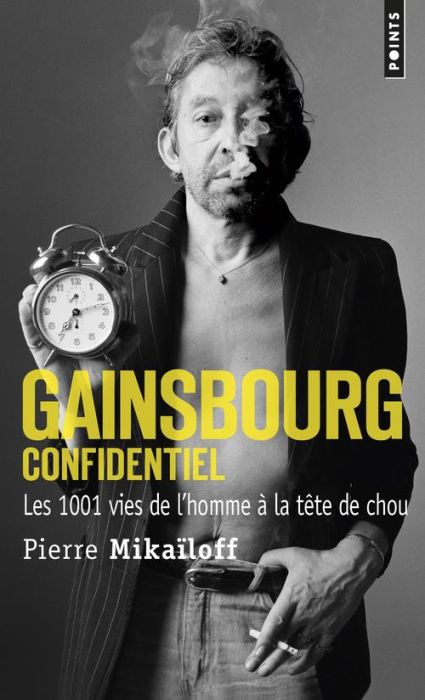 Emprunter Gainsbourg confidentiel. Les 1 001 vies de l'homme à tête de chou livre
