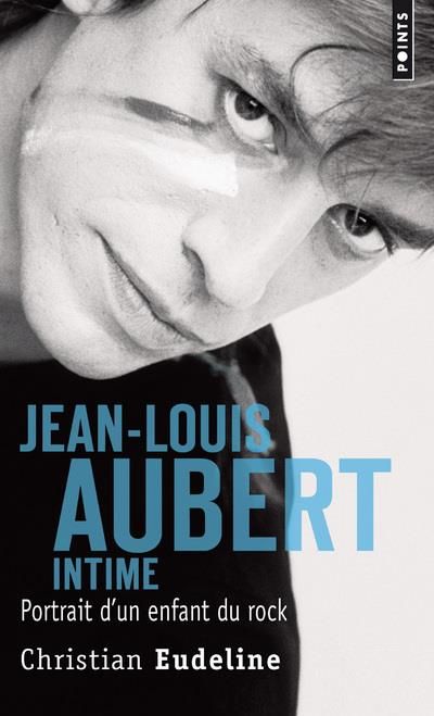 Emprunter Jean-Louis Aubert intime livre