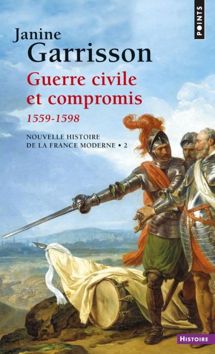 Emprunter Guerre civile et compromis (1559-1598) livre