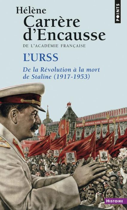 Emprunter L'URSS de la Révolution à la mort de Staline (1917-1953) livre