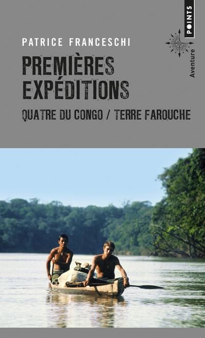 Emprunter Premières expéditions. Quatre du Congo & Terre farouche livre