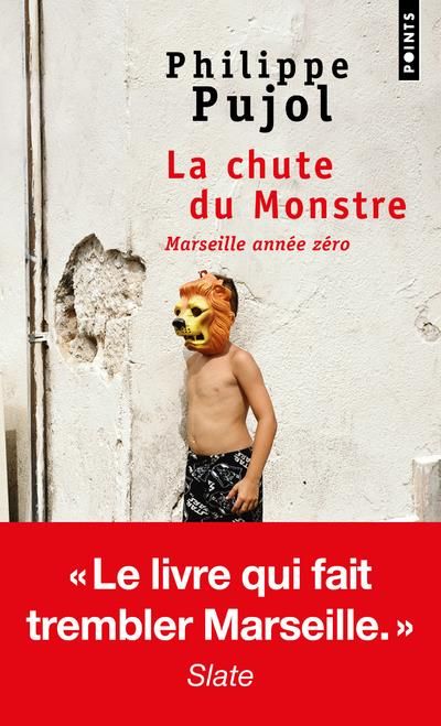 Emprunter La chute du monstre. Marseille année zéro livre