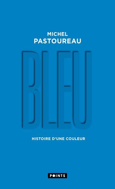 Emprunter Bleu. Histoire d'une couleur, Edition collector livre