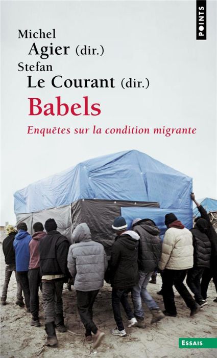 Emprunter Babels. Enquêtes sur la condition migrante livre