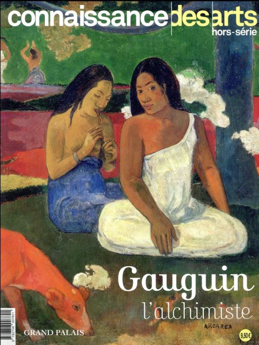 Emprunter Connaissance des Arts Hors série N°770 : Gauguin l'alchimiste livre