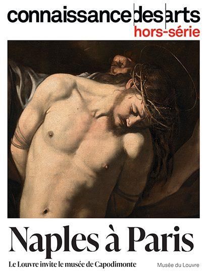 Emprunter Connaissance des Arts Hors-série N° 1031 : Naples à Paris. Le Louvre invite le musée de Capodimonte livre