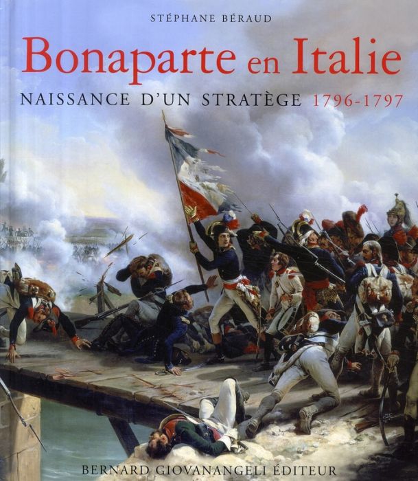 Emprunter Bonaparte en Italie. Naissance d'un stratège 1796-1797 livre