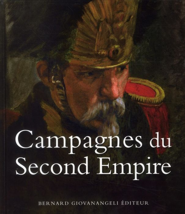 Emprunter Campagnes du Second Empire livre