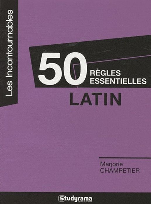 Emprunter Latin. 50 règles essentielles livre
