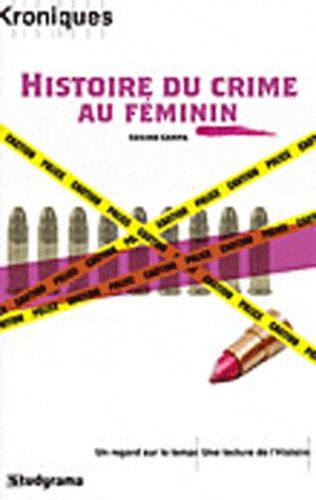 Emprunter Histoire du crime au féminin livre