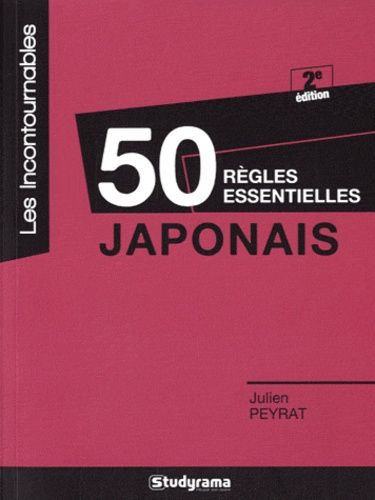 Emprunter Japonais. 50 règles essentielles, 2e édition livre