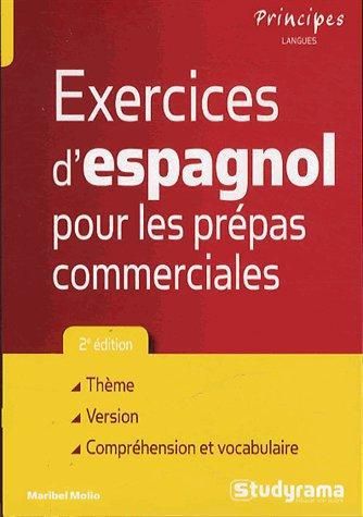 Emprunter Exercices d'espagnol pour les prépas commerciales livre