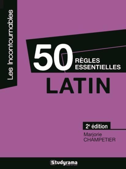 Emprunter Latin. 50 règles essentielles, 2e édition livre