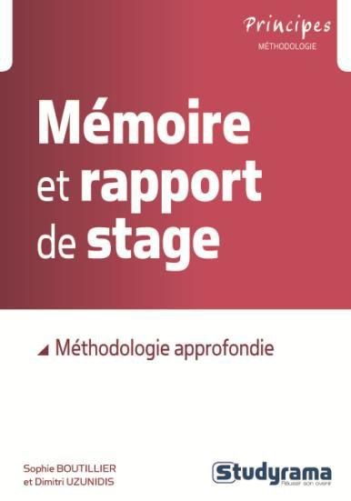 Emprunter Mémoire et rapport de stage. Méthodologie approfondie livre