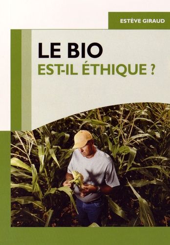 Emprunter Le bio est-il éthique ? livre