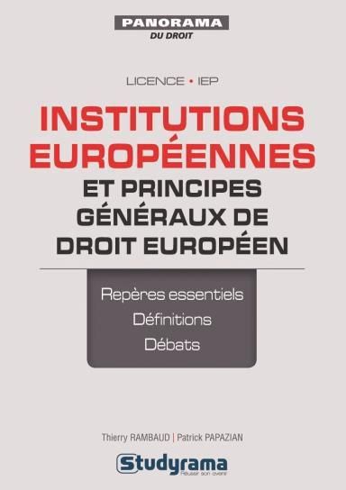 Emprunter Institutions européennes et principes généraux de droit européen. 3e édition revue et augmentée livre