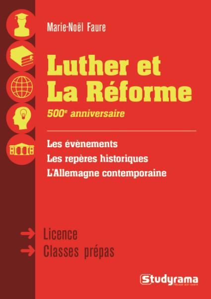 Emprunter Luther et la réforme. 500e anniversaire livre