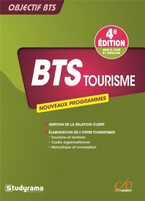Emprunter BTS tourisme. Tourisme et territoire, cadre organisationnel et juridique des activités touristiques, livre