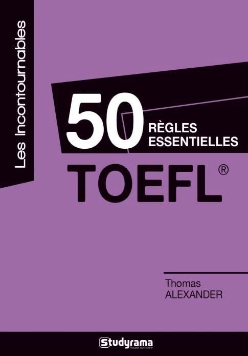 Emprunter 50 règles essentielles TOEFL livre