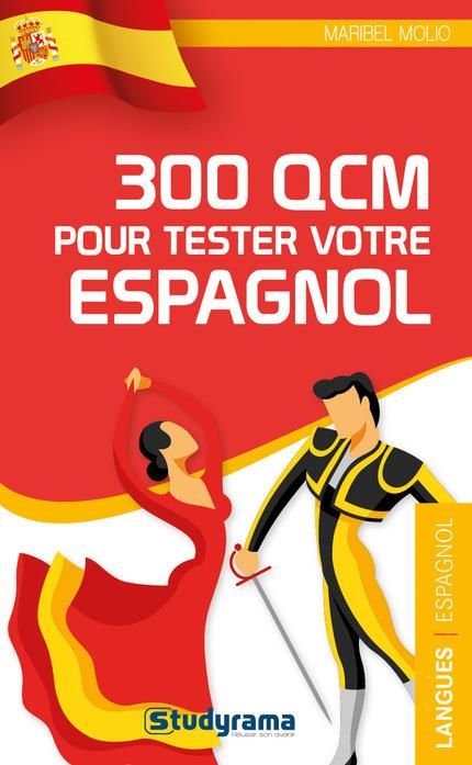 Emprunter 300 QCM pour tester votre espagnol livre
