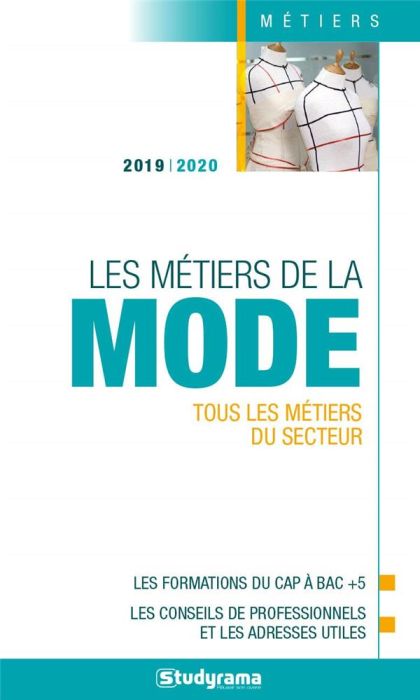 Emprunter Les métiers de la mode. Edition 2019-2020 livre