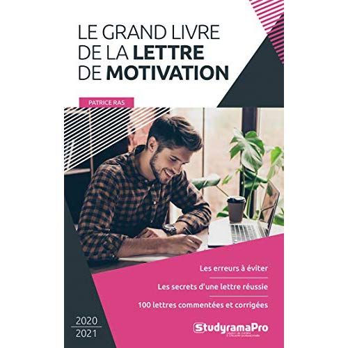 Emprunter Le grand livre de la lettre de motivation. Edition 2020-2021 livre