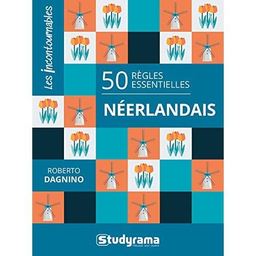 Emprunter Néerlandais. 50 règles essentielles livre