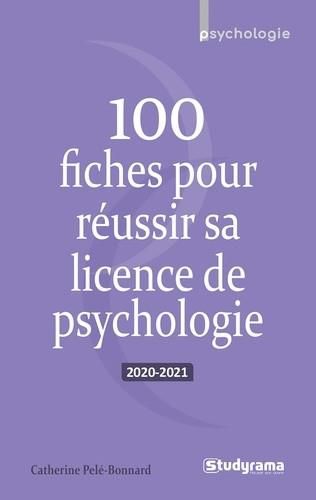 Emprunter 100 fiches pour réussir sa licence de psychologie. Edition 2020-2021 livre