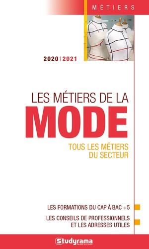 Emprunter Les métiers de la mode. Edition 2020-2021 livre