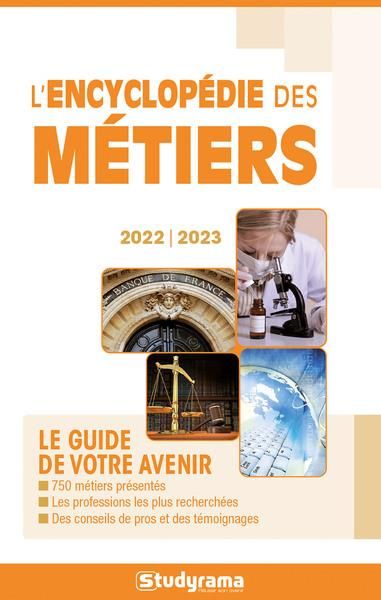Emprunter L'encyclopédie des métiers. Edition 2022-2023 livre