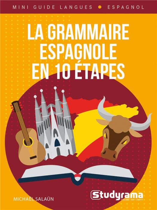 Emprunter La grammaire espagnole en 10 étapes livre