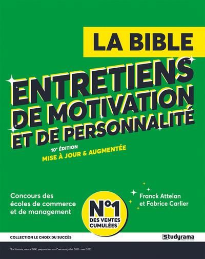 Emprunter La bible des entretiens de motivation et de personnalité. Ecoles de management et de commerce livre