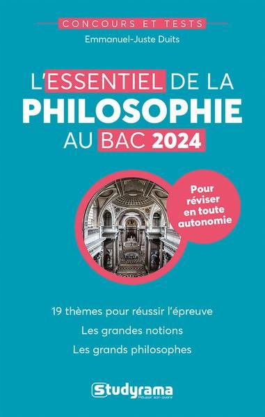 Emprunter L'essentiel de la philosophie pour le bac. Edition 2024 livre