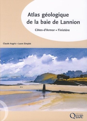 Emprunter ATLAS GEOLOGIQUE DE LA BAIE DE LANNION. COTES D'ARMOR, FINISTERE. LIVRET + 7 CARTES livre