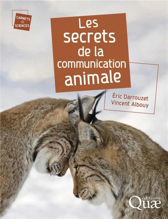 Emprunter Les secrets de la communication animale livre