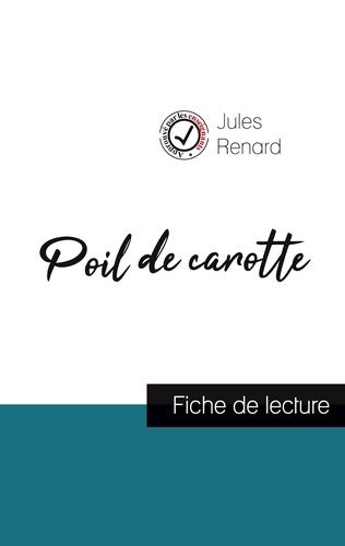 Emprunter Poil de carotte de Jules Renard (fiche de lecture et analyse complète de l'oeuvre) livre