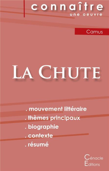 Emprunter Fiche de lecture La Chute de Albert Camus (analyse littéraire de référence et résumé complet) livre