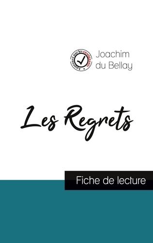 Emprunter Les Regrets de Joachim du Bellay (fiche de lecture et analyse complète de l'oeuvre) livre
