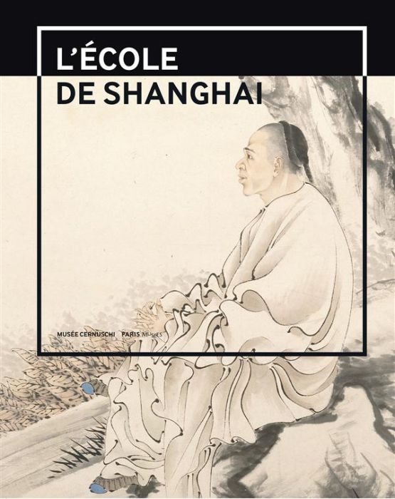 Emprunter L'école de Shanghai (1840-1920) livre