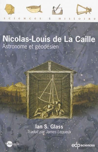 Emprunter Louis-Nicolas de la caille astronome et géodésien livre