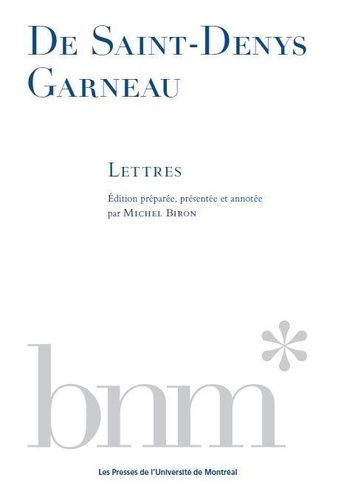 Emprunter De St-Denys Garneau : lettres livre