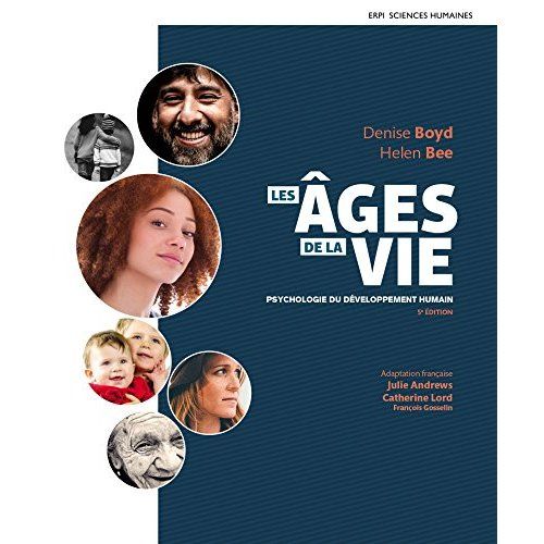Emprunter Les âges de la vie. Psychologie du développement humain, 5e édition livre