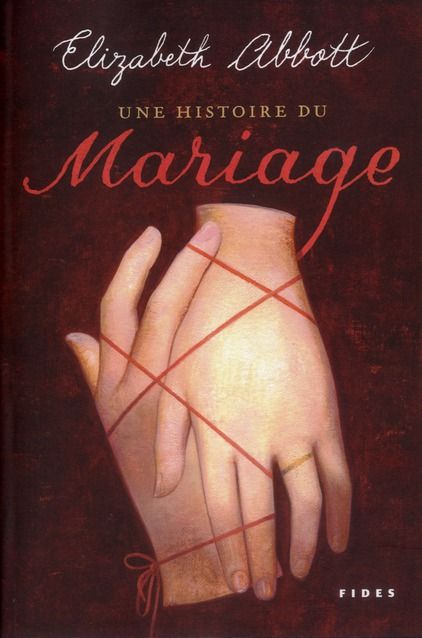 Emprunter HISTOIRE DU MARIAGE (UNE) livre