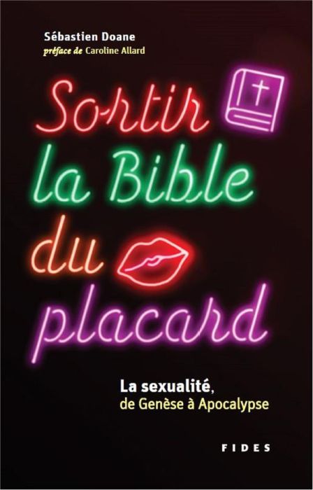 Emprunter Sortir la Bible du placard. La sexualité, de la Genèse à l'Apocalypse livre