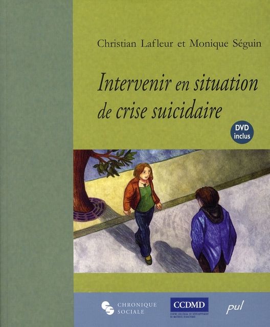 Emprunter Intervenir en situation de crise suicidaire. L'entrevue clinique, avec 1 DVD livre