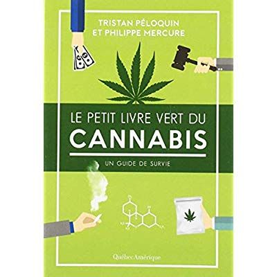 Emprunter Le petit livre vert du cannabis livre