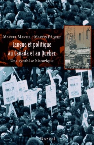 Emprunter Langue et politique au Canada et au Québec. Une synthèse historique livre